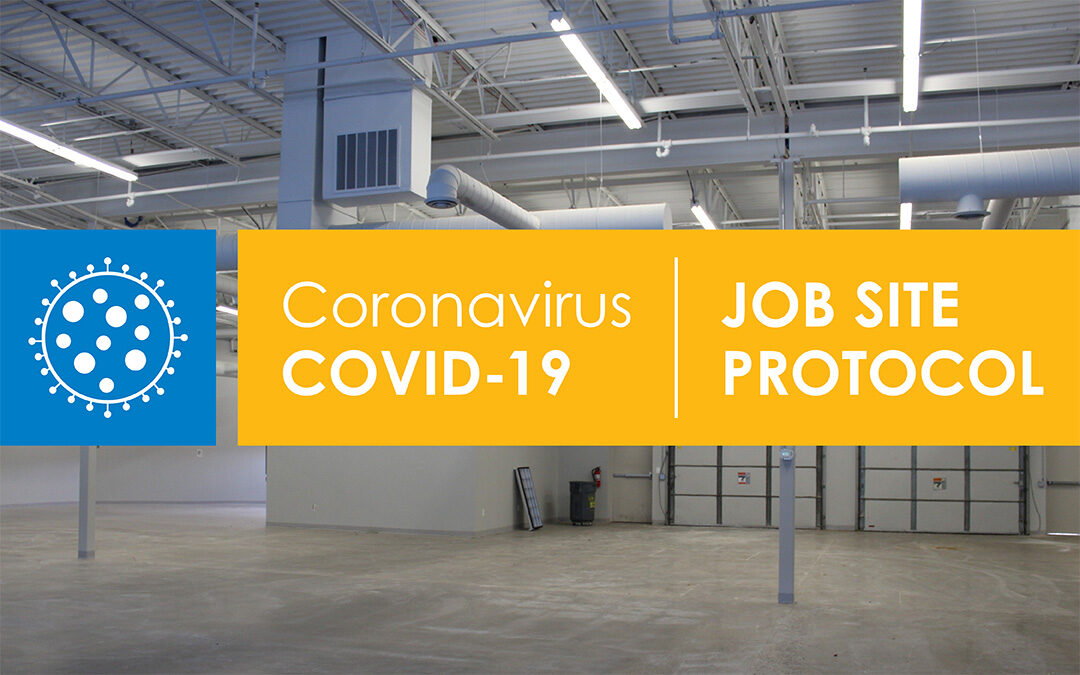 COVID-19 Job Site Protocol